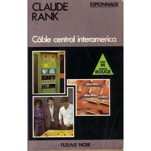 Câble Central Interamerica