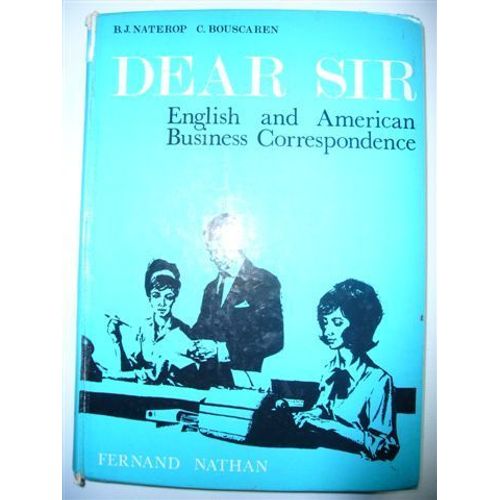 Dear Sir English And American Business Correspondence