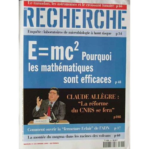 La Recherche  N° 316 : E=Mc2 Pourquoi Les Mathématiques Sont Efficaces