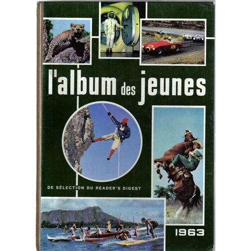 L'album Des Jeunes De Selection Du Reader's Digest 1963