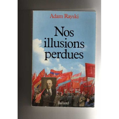 Nos Illusions Perdues