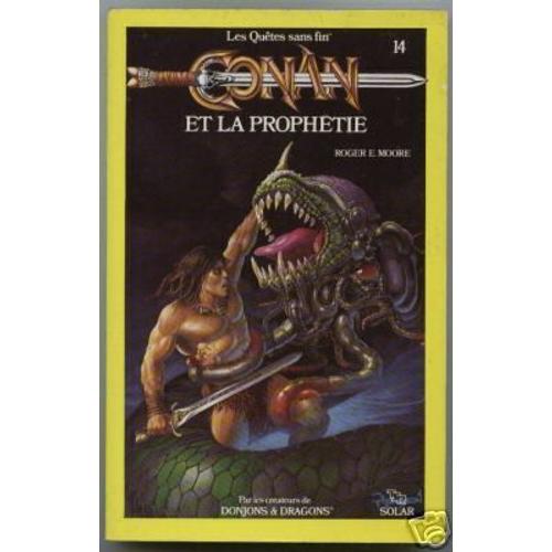 Les Quêtes Sans Fin De Donjons & Dragons N° 14 : Conan Et La Prophétie