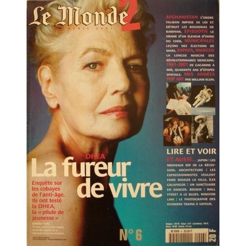 Le Monde N° 06 : Dhea La Fureur De Vivre