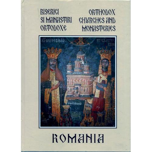 Biserici Si Manastiri Ortodoxe - Orthodox Churches And Monasteries