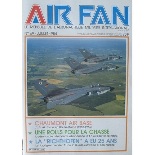Air Fan  N° 69 : Chaumont Air Base - Anniversaire Au Richthofen