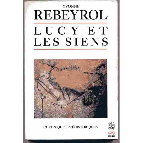 Lucy Et Les Siens - Chroniques Préhistoriques