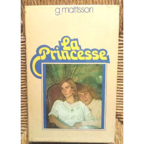 La Princesse De Gunnar Mattsson.