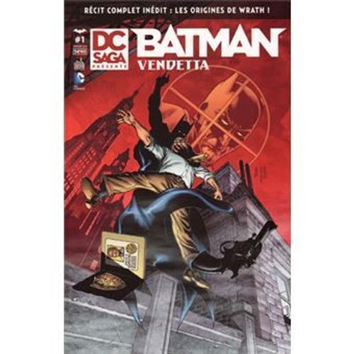 Dc Saga Présente Batman Vendetta N°1