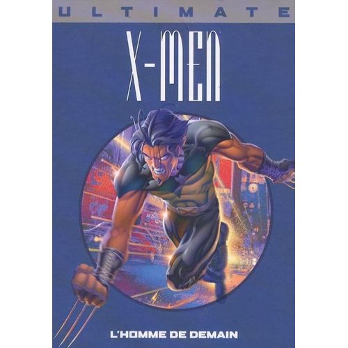 X-Men Tome 1