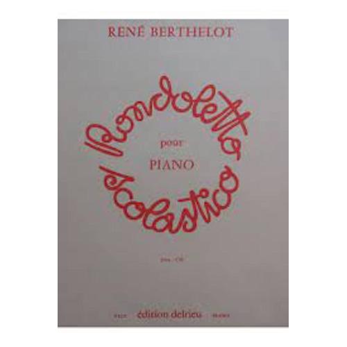 Rene Berthelot Rondoletto Scolastico Pour Piano Delrieu