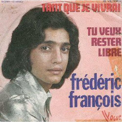 Tant Que Je Vivrais