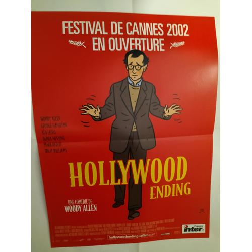 Hollywood Ending - Affiche De Cinéma Originale - État Neuf, Jamais Affichée - Format 40x54 Cm - Film De Woody Allen, Avec Woody Allen, Tea Leoni, George Hamilton, Debra Messing - Poster - Année 2002