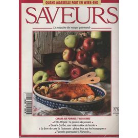 Saveurs  N° 63 : Le Magazine Des Voyages Gourmands