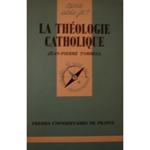 La Théologie Catholique