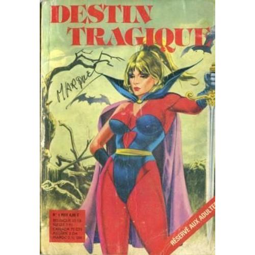 Serie Action : Destin Tragique  N° 1