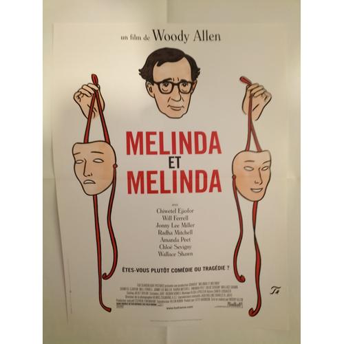 Melinda Et Melinda - Affiche De Cinéma Originale - État Neuf, Jamais Affichée - Format 40x54 Cm - Film De Woody Allen, Avec Radha Mitchell, Chloë Sevigny, Will Ferrell - Poster - Année 2004