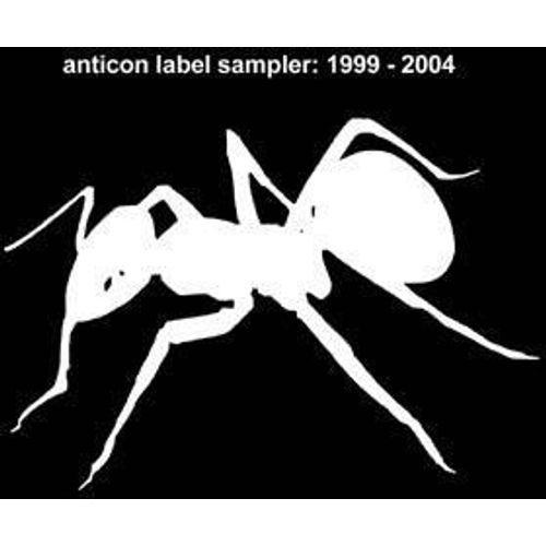 Anticon Label Sampler - 1999-2004