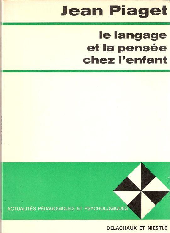 Le langage et la pens e chez l enfant Sciences humaines et