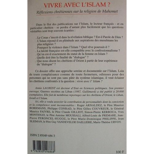 Vivre Avec L'islam ? - Réflexions Chrétiennes Sur La Religion De Mahomet