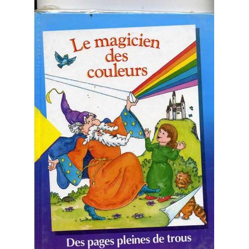 Le Magicien Des Couleurs