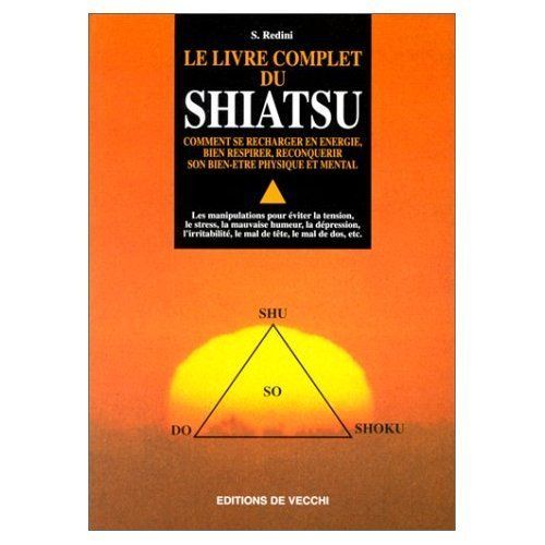 Le Livre Complet Du Shiatsu