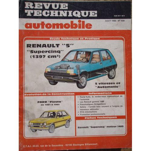 Revue Technique Automobile  N° 458 : Etude Technique Et Pratique Renault 5  ( Supercinq )