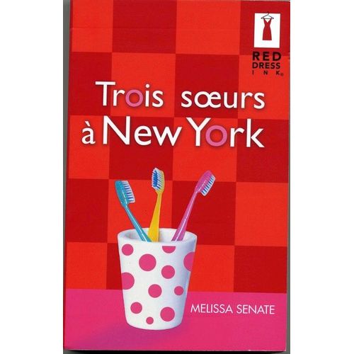 Trois Soeurs A New York