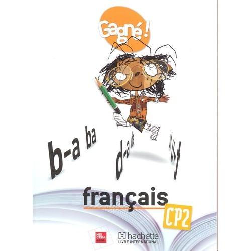 Français Cp2 Gagné ! - Livre De L'élève