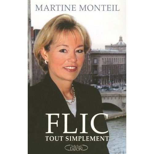 Flic, Tout Simplement