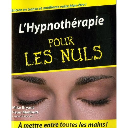 L'hypnothérapie Pour Les Nuls