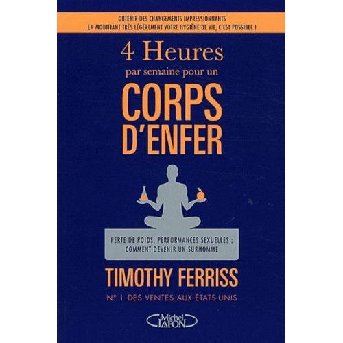 4 Heures Pour Un Corps D'enfer