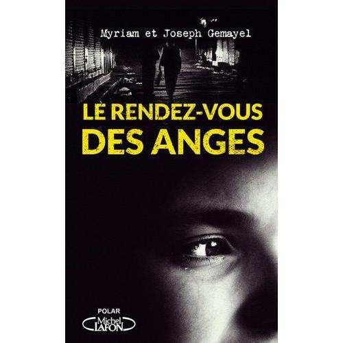 Le Rendez-Vous Des Anges