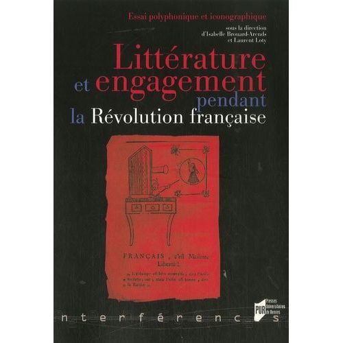 Littérature Et Engagement Pendant La Révolution Française