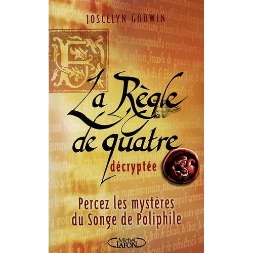 La Règle De Quatre Décryptée