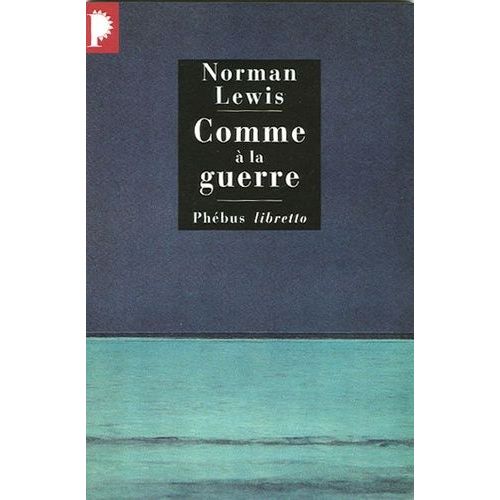 Comme À La Guerre