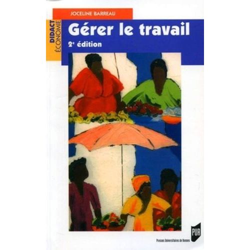 Gérer Le Travail