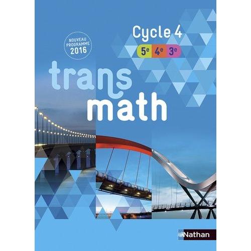 Transmath Cycle 4, 5e, 4e, 3e