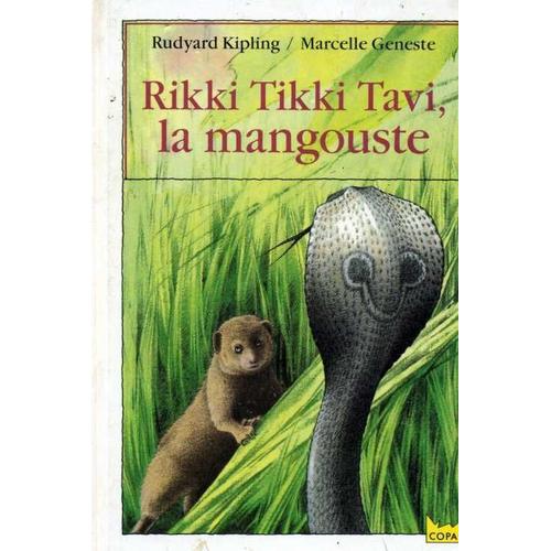 Rikki-Tikki-Tavi, La Mangouste