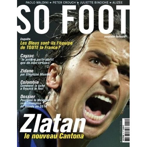 So Foot  N° 51 : Zlatan,Le Nouveau Cantonna