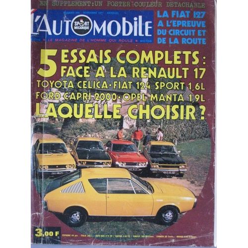 L Automobile  Sport Mecanique N° 306 : 5 Essais Complets Face A La Renault 17