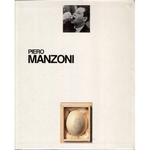 Piero Manzoni - Musée D'art Moderne De La Ville De Paris, 28 Mars-26 Mai 1991