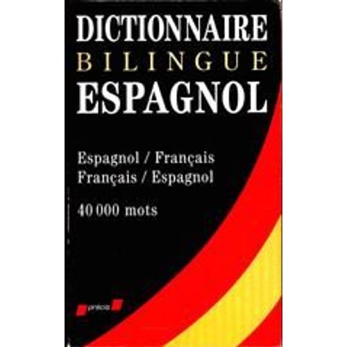 Dictionnaire Bilingue Espagnol