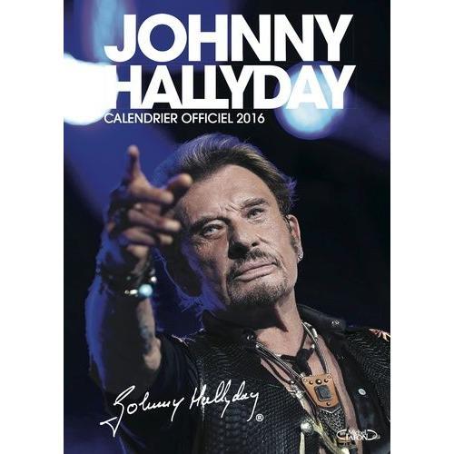 Johnny Hallyday - Calendrier Officiel 2016