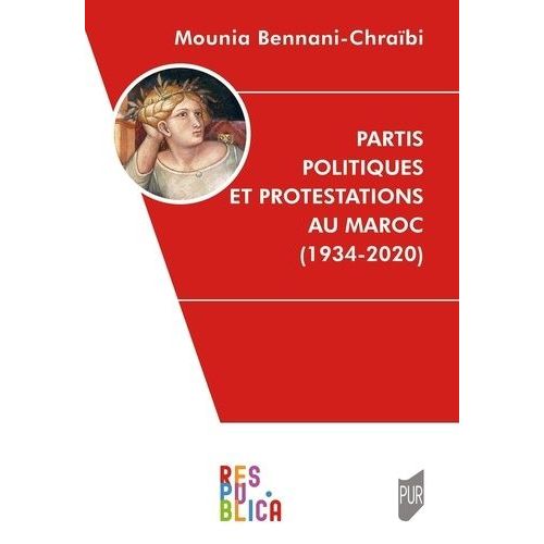 Partis Politiques Et Protestations Au Maroc (1934-2020)