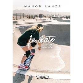Le Skate Vu Par Une Passionnée