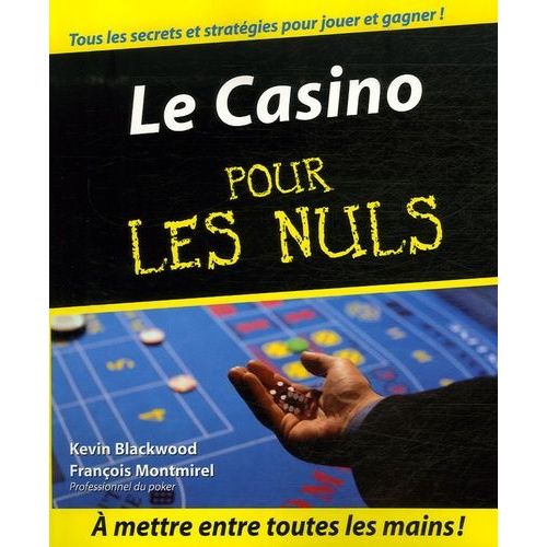 Le Casino Pour Les Nuls