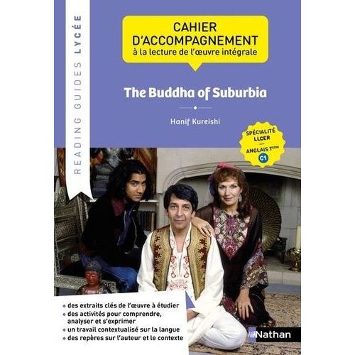 The Buddha Of Suburbia, Hanif Kureishi - Cahier D'accompagnement À La Lecture De L'oeuvre Intégrale Llcer Anglais Tle C1