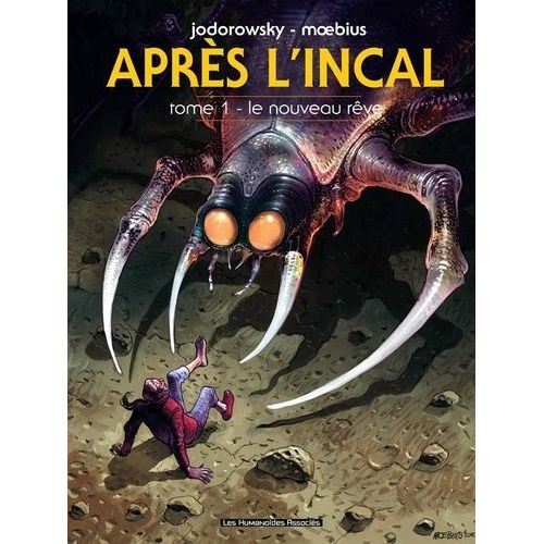 Après L'incal - Tome 1 - Le Nouveau Rêve