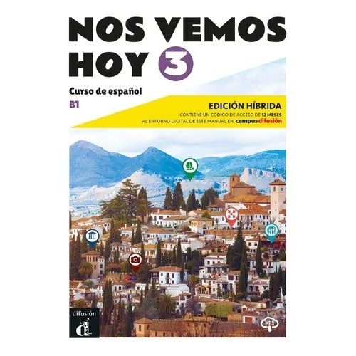 Nos Vemos Hoy 3 - Curso De Español B1
