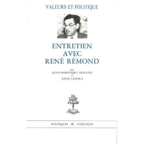 Entretien Avec René Rémond